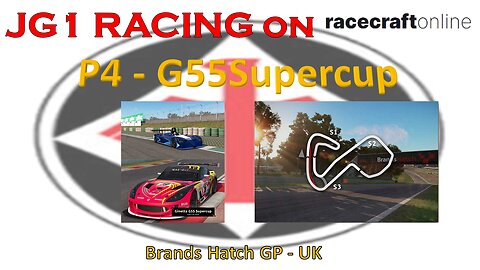 JG1 RACING on RCO - P4 - G55Supercup - Brands Hatch GP - UK