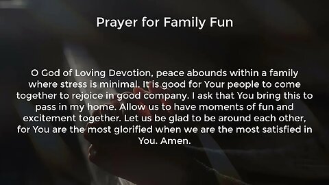 Prayer for Family Fun (Prayer for Peace in the Home)