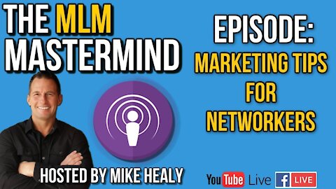 Marketing Tips For Network Marketers