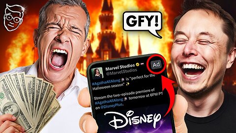 Elon WINS: Disney Continues BUYING ADS on X After FAILED Boycott to Save WOKE Marvel Flop | 'GFY!'