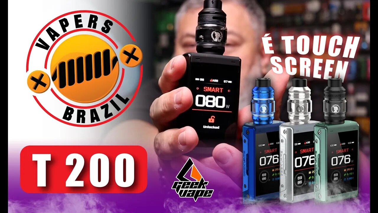 GeekVape T200 Kit - Agora seu Aegis 200W é TouchScreen !!!