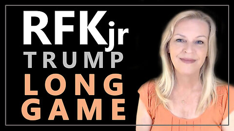 Thoughts - RFKjr + Trump = LONG GAME! AUDIO, Amazing Polly