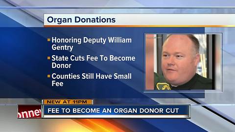 Those wanting to become organ donors can get license changed for free to honor fallen Deputy Gentry