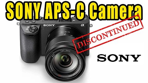Sony Has Discontinued Some APS-C Alpha Cameras