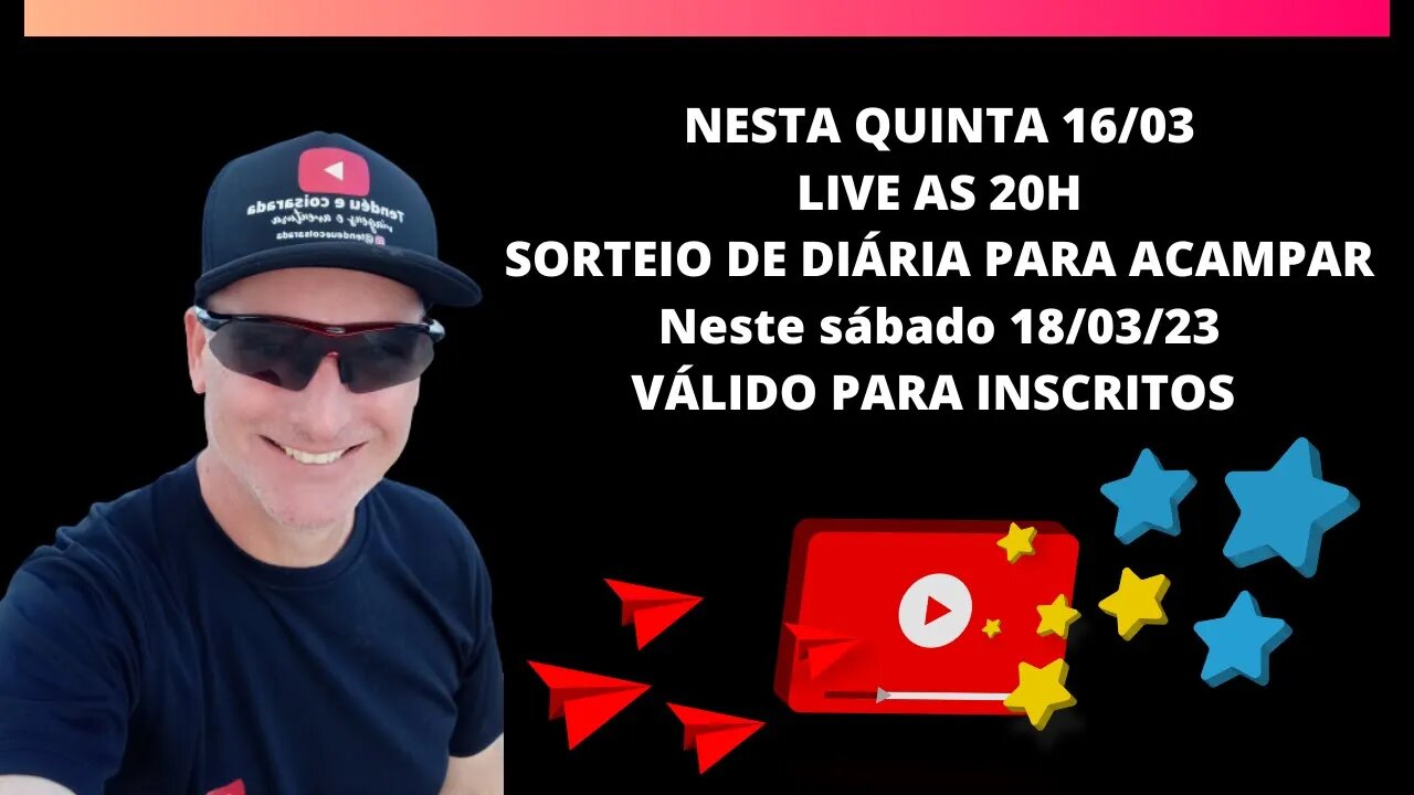 🔴LIVE 20H - SORTEIO DE UMA DIÁRIA PARA ACAMPAR - SOMENTE PARA INSCRITOS DO CANAL #tendeuecoisarada