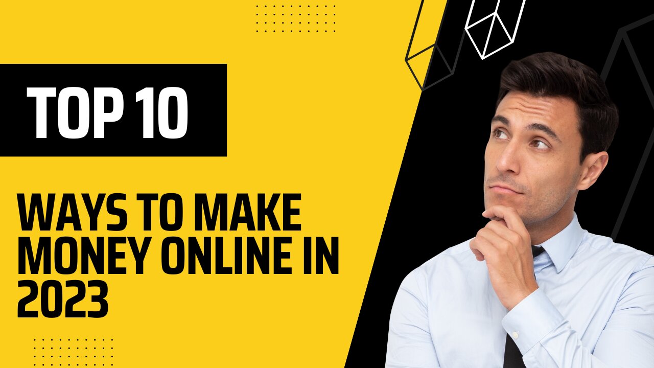 The 10 BEST ways to make money online in 2023