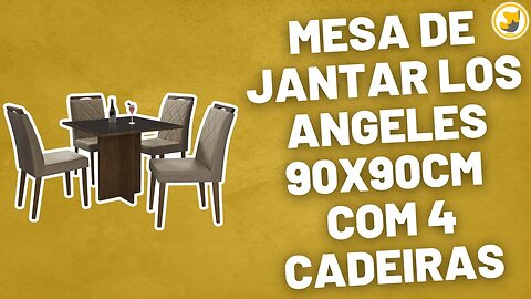 Mesa de Jantar Los Angeles 90x90cm com 4 Cadeiras