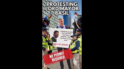 PROTESTING LORD MAYOR BASIL - NO PERMIT REQUIRED