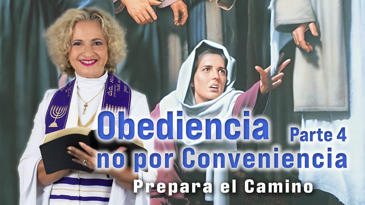 Obediencia, no por conveniencia – Parte Cuatro | Prepara el Camino | Ap. Dominiquae Bierman