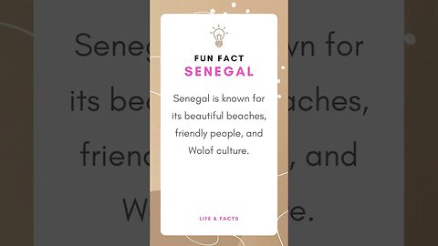 Fun Facts Senegal