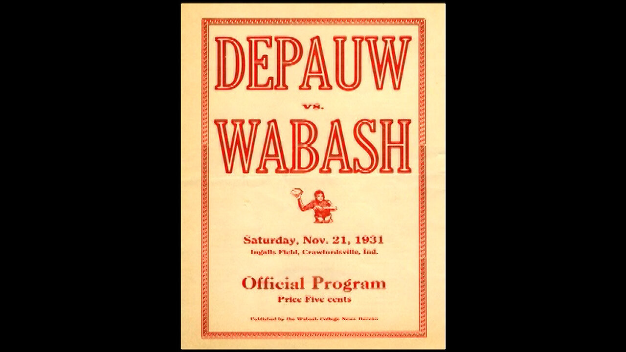 November 21, 1931 - 'Monon Bell Memory' : DePauw vs. Wabash