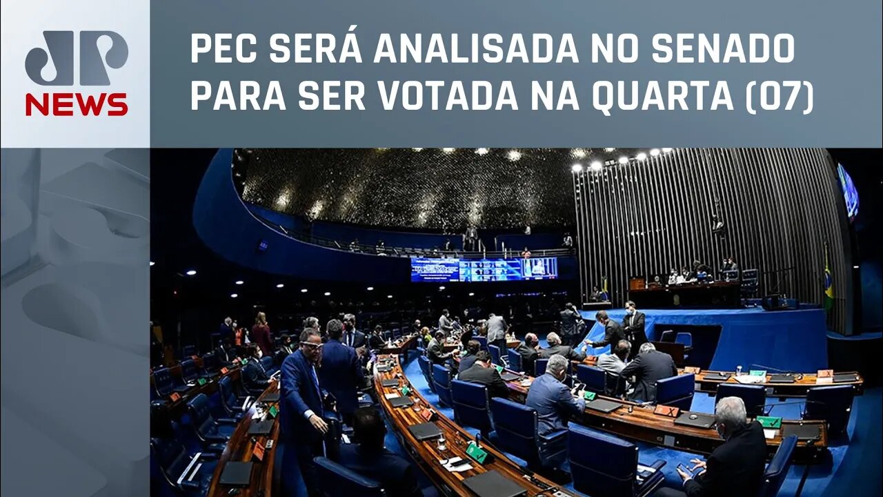 Senado começa a debater a PEC da transição nesta terça (06)