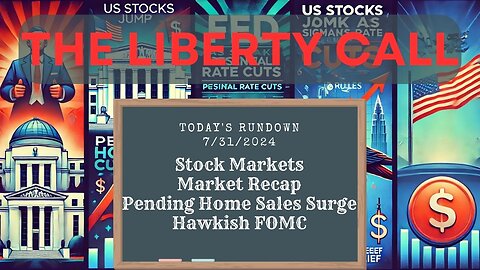 Liberty Call for 7/31/2024