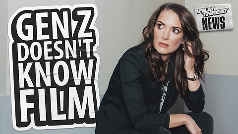 WINONA RYDER DISAPPOINTED IN YOUNG ACTORS WHO AREN'T CINEPHILES | Film Threat News