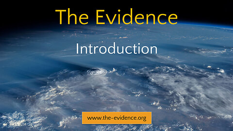The Evidence – Introduction