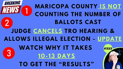 WATCH: MARICOPA COUNTY DID NOT COUNT # OF BALLOTS AT VOTE CENTERS…ILLEGAL ELECTION! Kari Lake’s Race Is Perfect Example Of What Happens When There’s NO CHAIN OF CUSTODY + Here’s Why It Takes 10 Days To Get UNVERIFIABLE RESULTS