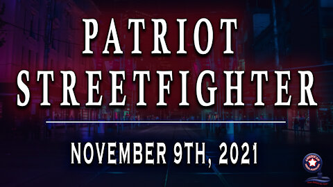 Patriot Streetfighter - November 9th, 2021