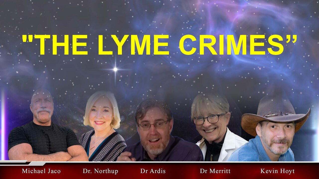 A Roundtable discussion about the hidden Bioweapon: "THE LYME CRIMES"