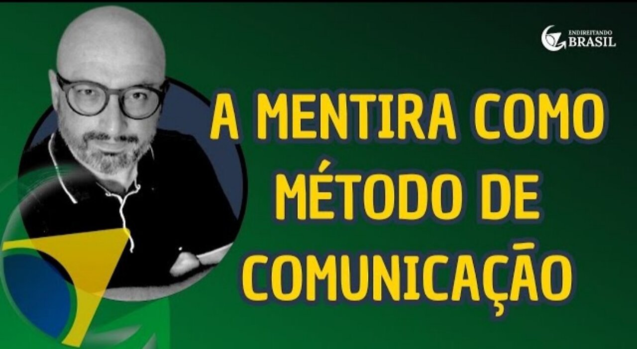 A MENTIRA COMO MÉTODO DE COMUNICAÇÃO