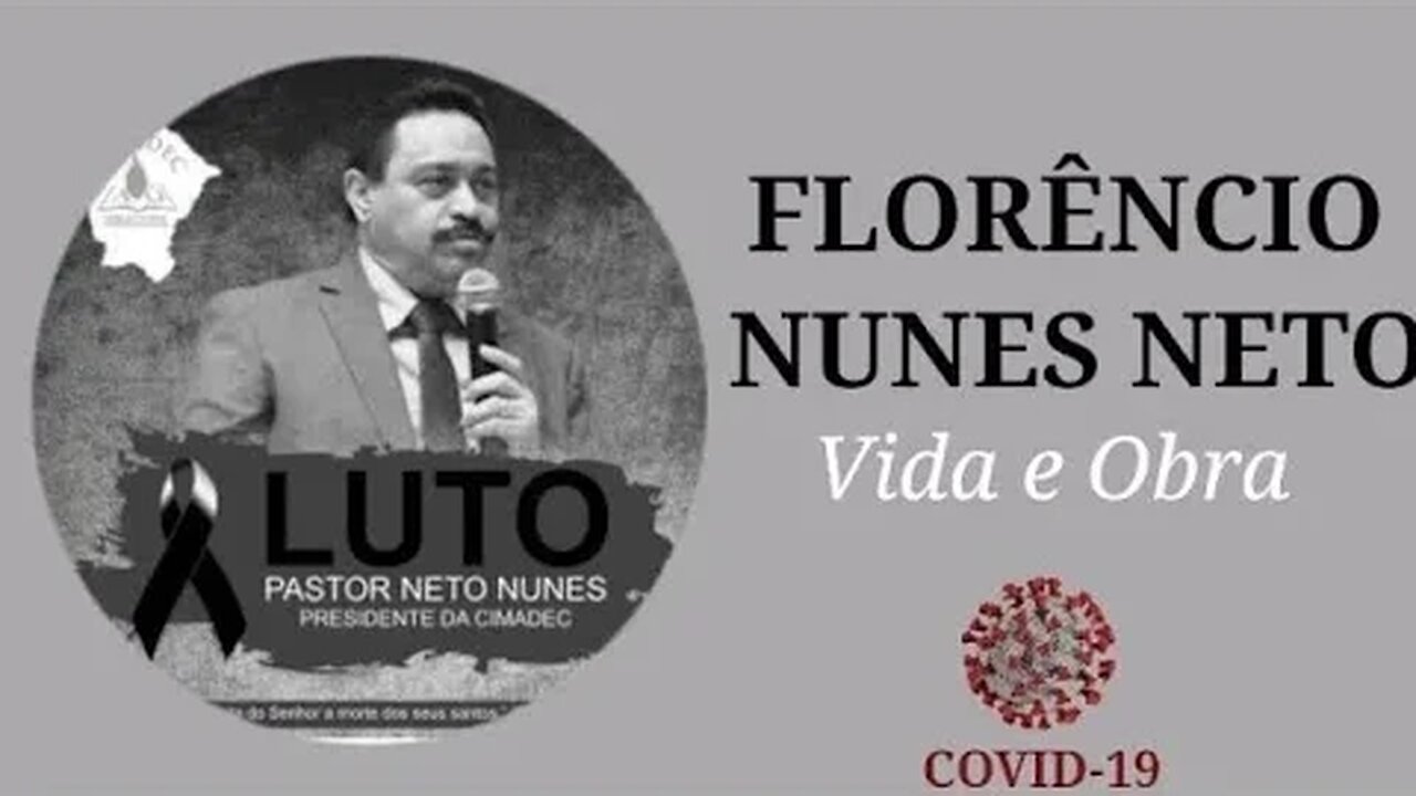 A M0RTE DO PASTOR FLORÊNCIO NUNES NETO | ASSEMBLEIA DE DEUS, FORTALEZA - CEARÁ