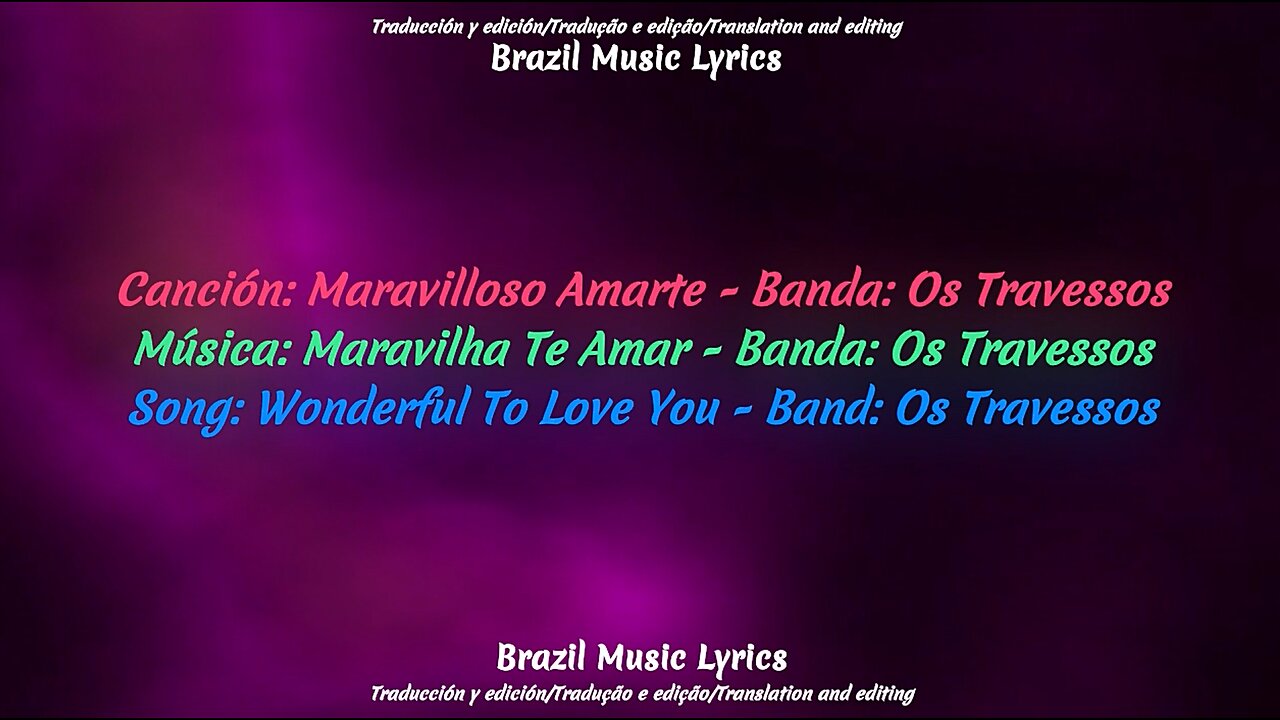 Brazil Music: Wonderful To Love You - Band: Os Travessos