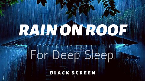 Soothing Rain Sounds on a Tin Roof with Thunder to Sleep and Relax | natural white noise