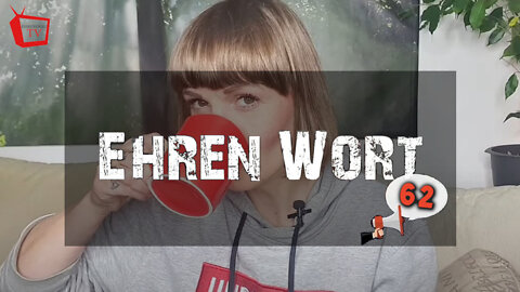 Ehren Wort 62