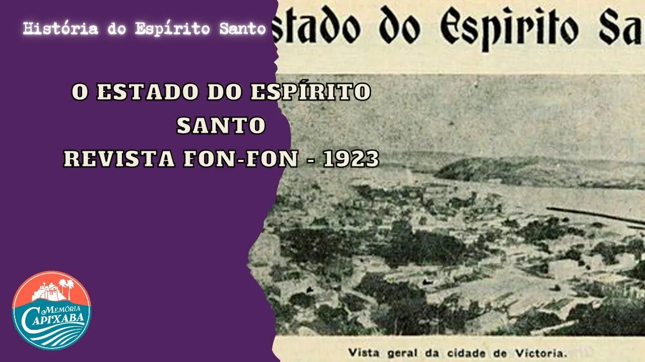 O Estado do Espírito Santo (Revista Fon-Fon - 1923)