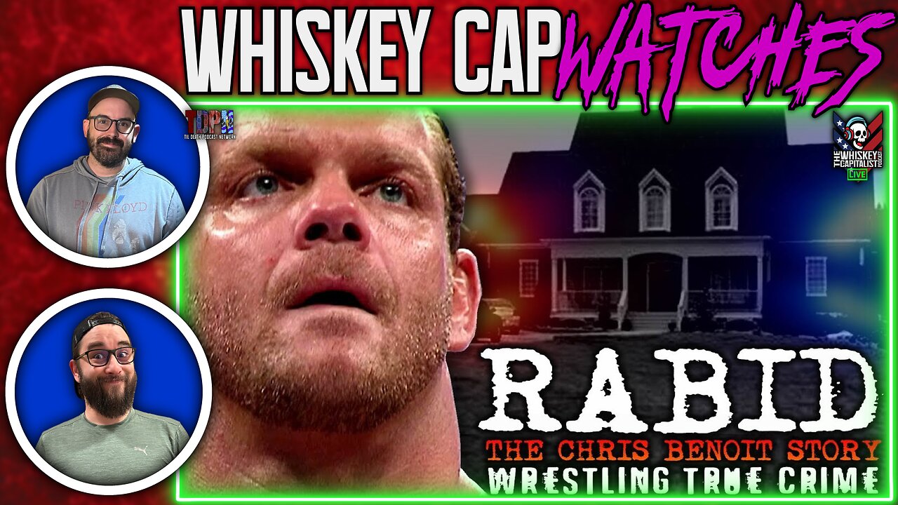 “RABID: The Chris Benoit Story | Wrestling True Crime Documentary” REVIEW | 11.19.24