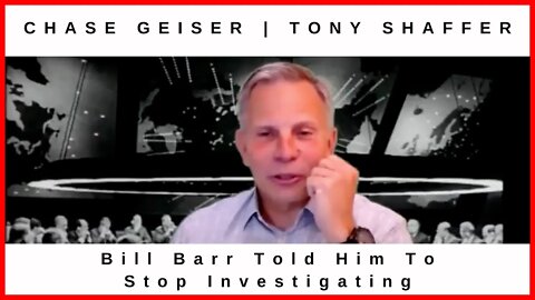 Bill Barr Called Tony Shaffer And Told Him To Stop Investigating