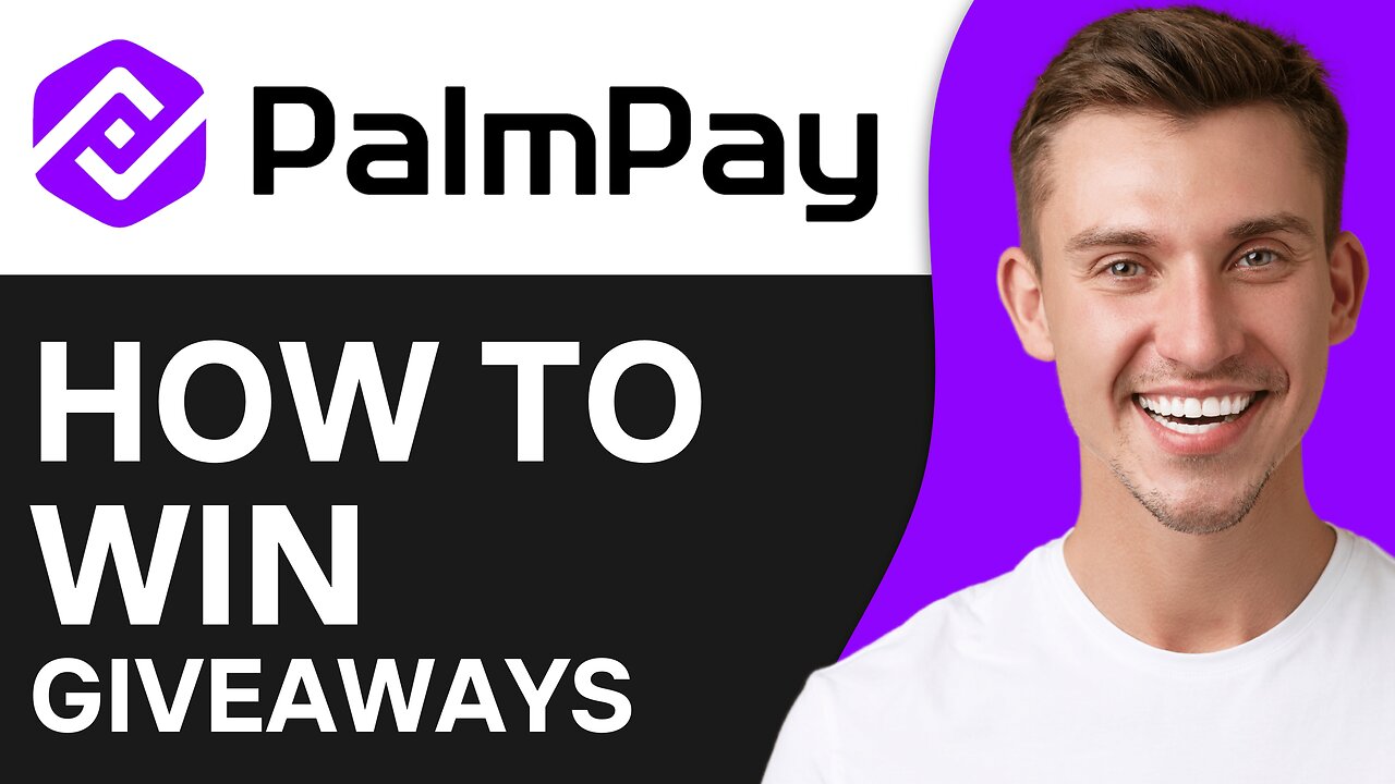 How To Win Giveaways on Palmpay