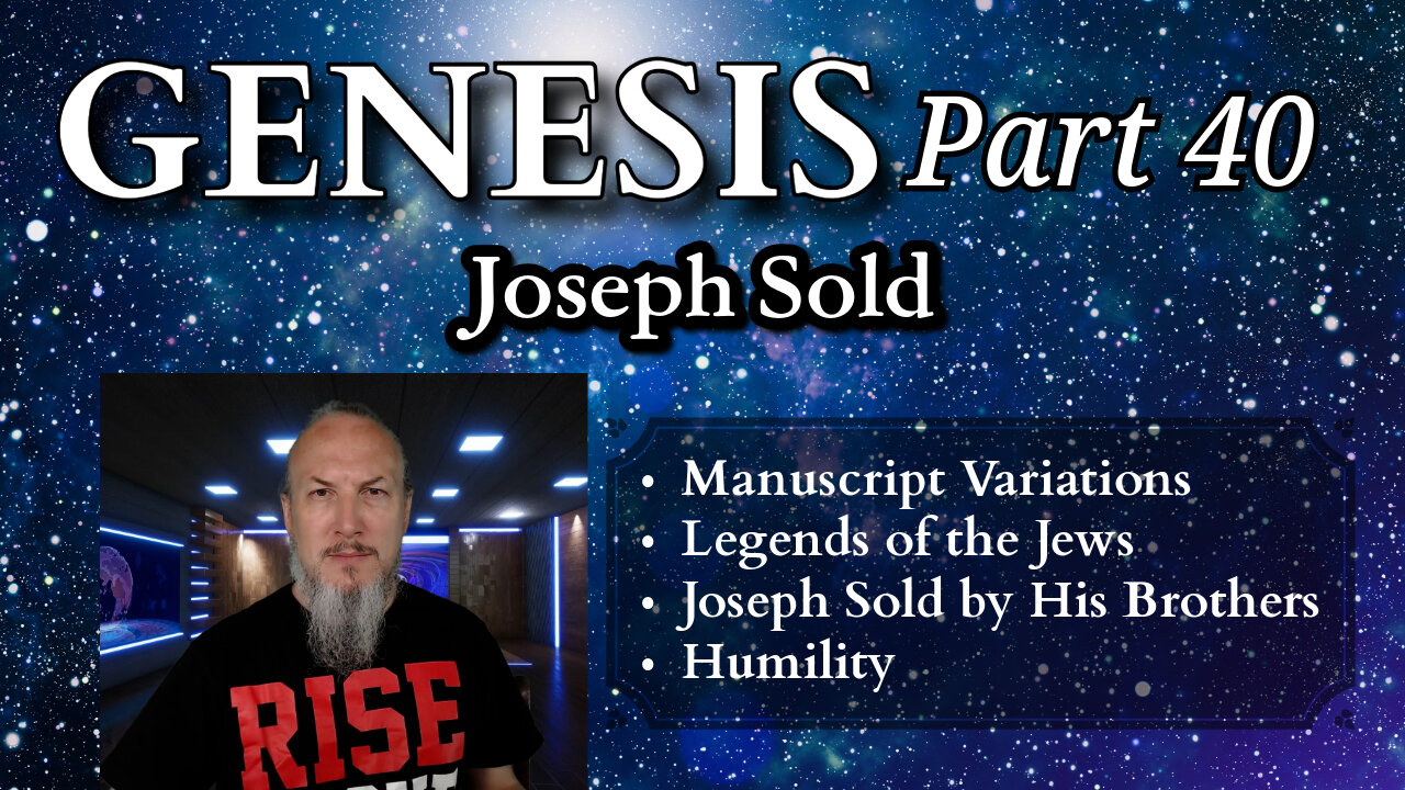 Genesis Series - Part 40 - Joseph Sold