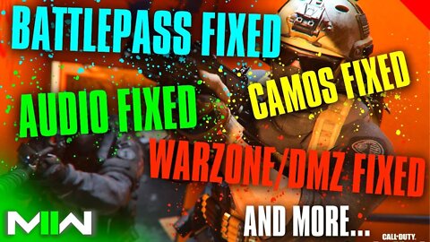 HUGE FIX UPDATE!!! Warzone fixes | Battlepass | Audio | CAMO TRACKING and more... | CoD MW2 glitches