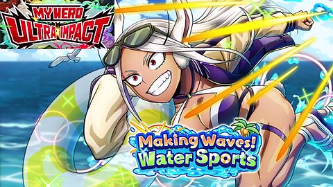 My Hero Ultra Impact(Global): Making Waves! Water Sports Story Event