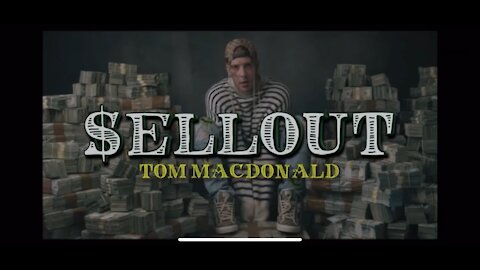 Tom MacDonald: Sellout