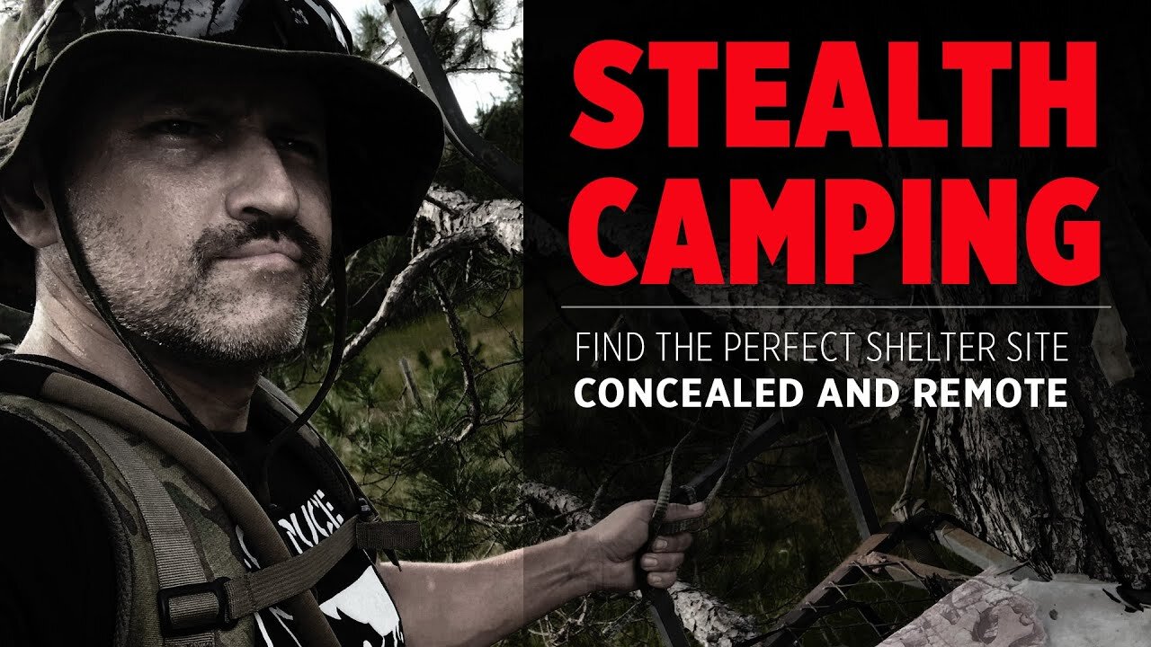 My Checklist For Locating The "Perfect" Stealth Camping Location #stealthcamping #survival #bugout