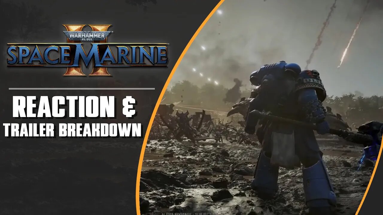 NEW GAMEPLAY - WH40k Space Marine 2 - Trailer Reaction + Breakdown