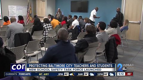 New Safety Task Force launched to protect Baltimore City teachers and students