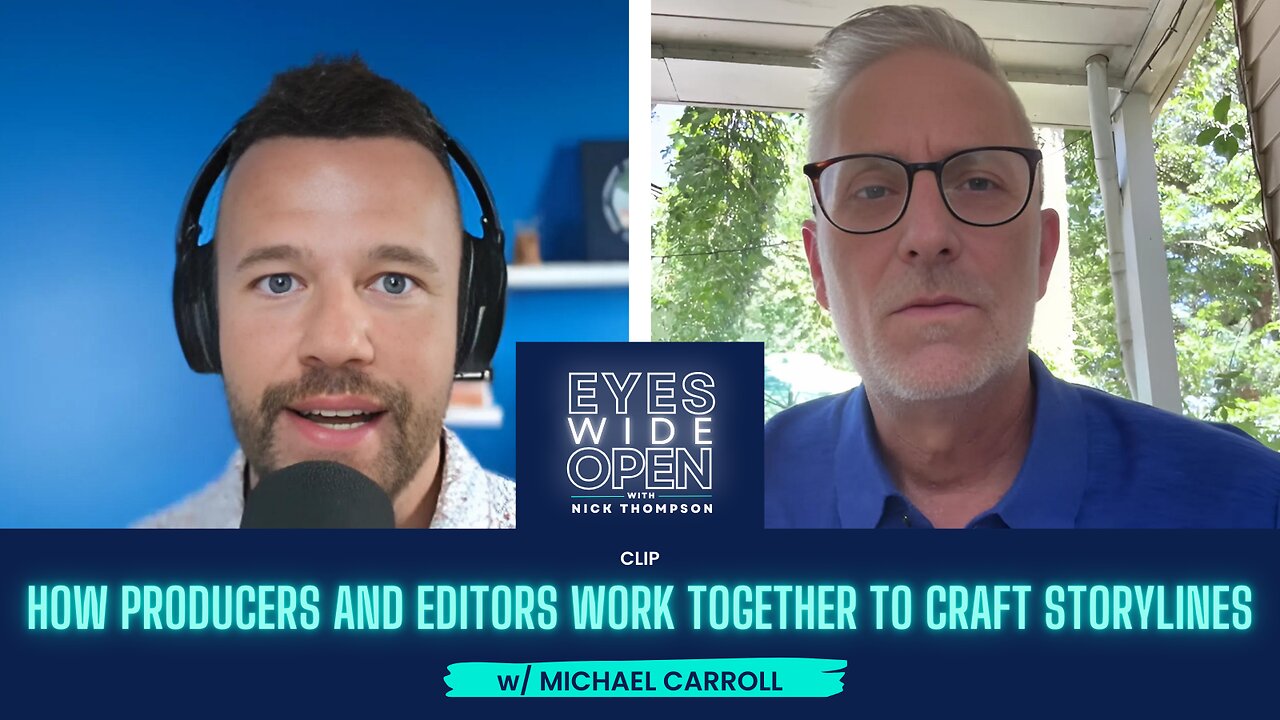 CLIP: How Producers and Editors Work Together to Craft Storylines w/ Michael Carroll