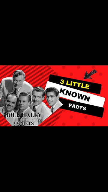 3 Little Known Facts Bill Haley and the Comets