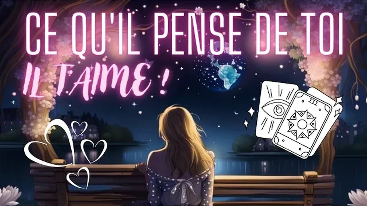 💖 CE QU'IL PENSE DE TOI... IL T'AIME ❤️ #voyance #tiragesentimental #tarotamour