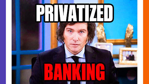 New Argentina President To Privatize Banking