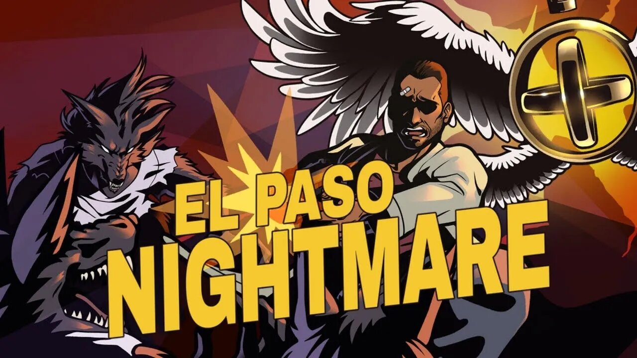 New 'El Paso, Nightmare' & 'El Paso, Elsewhere' Trailers | Strange Scaffold