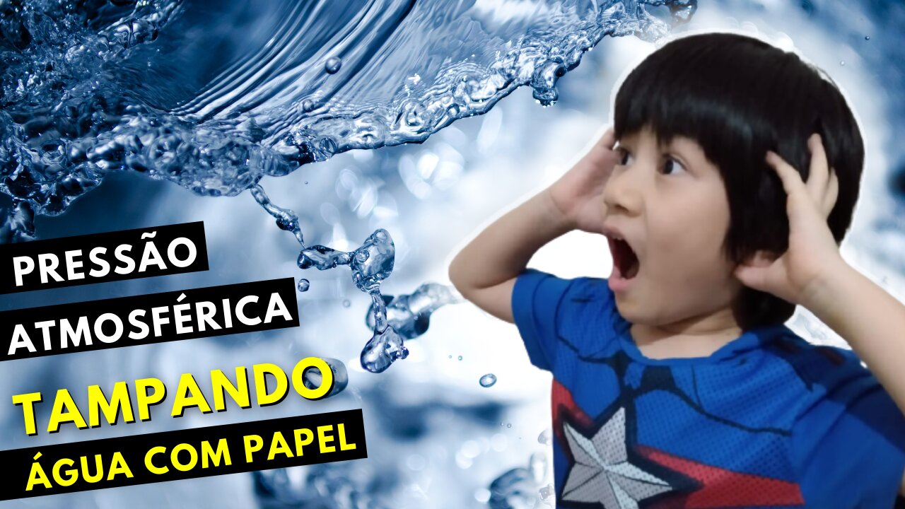 EXPERIÊNCIA PRESSÃO ATMOSFÉRICA (Tampando água com papel)