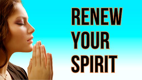 Healing Prayers For a Renewed Spirit