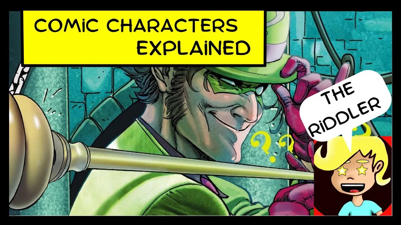 Comic Characters Explained: The Riddler