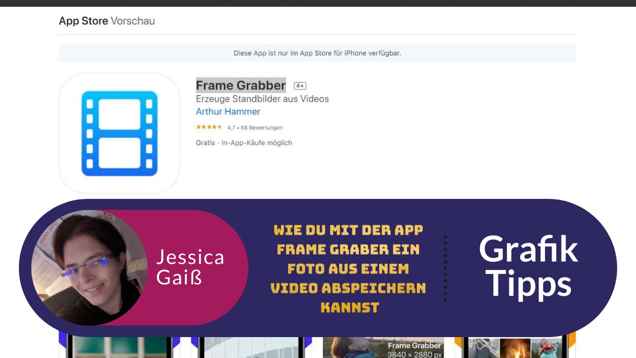 Wie du mit der App Frame Graber ein Foto aus einem Video abspeichern kannst