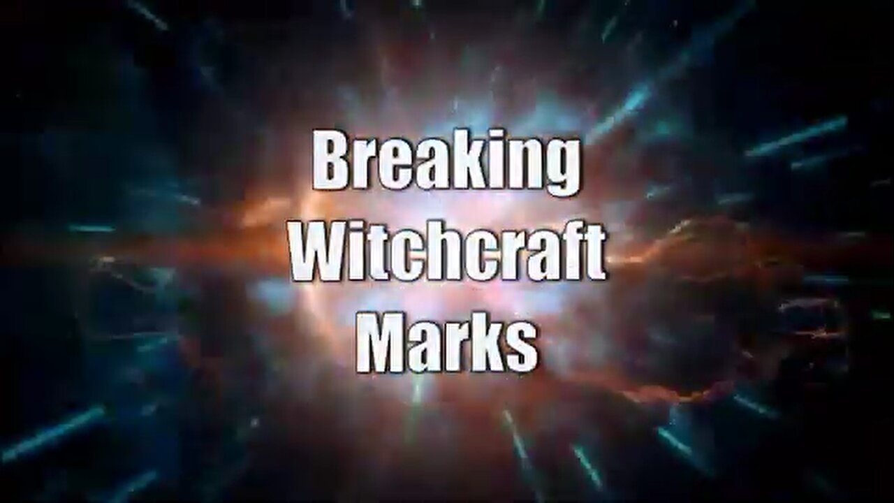 Prophetic Word: Little Foxes - Breaking Witchcraft Marks