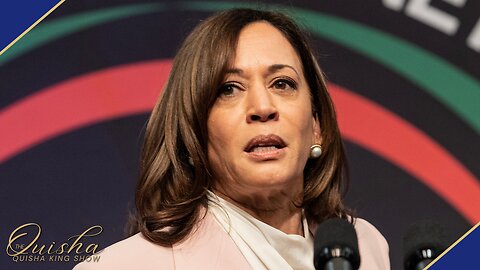 Kamala Was Hired For Her Skill & Talent? - The Quisha King Show