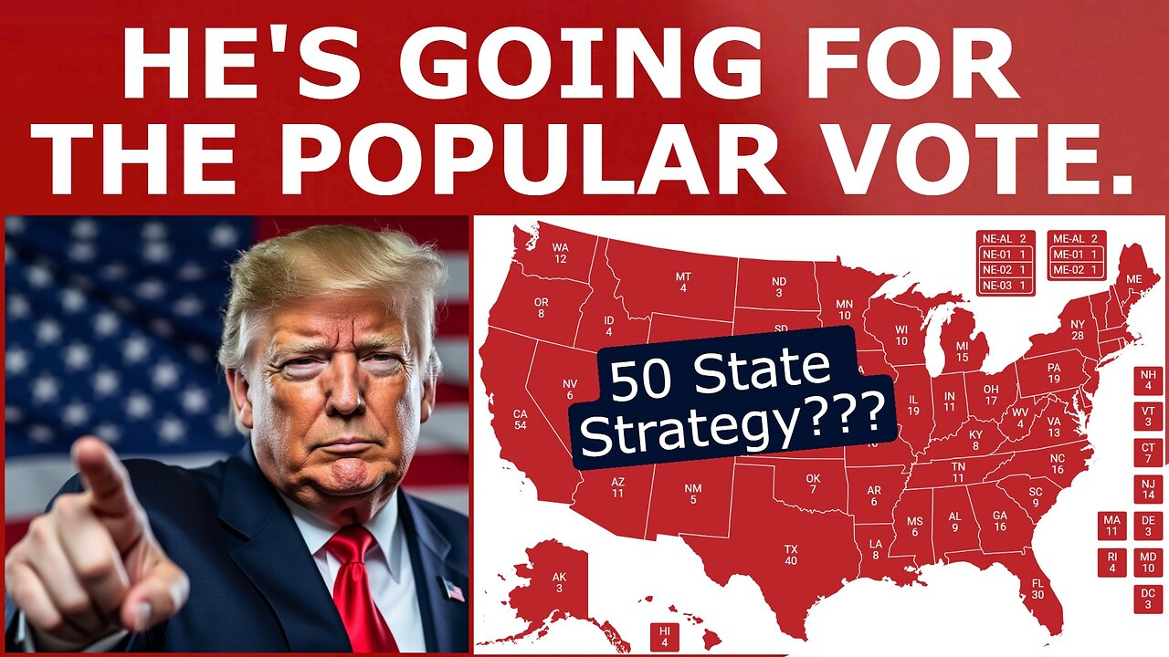 Trump Wants the POPULAR VOTE. Will He Get It?